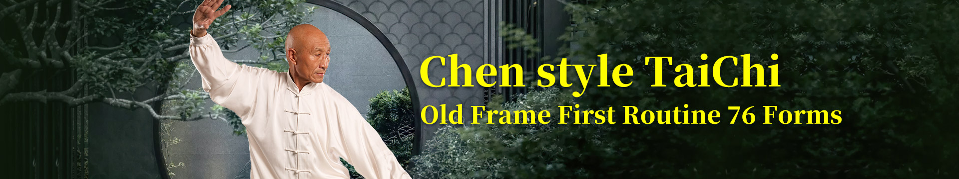 The First Set of the Old Frame of Chen style TaiChi with 76 Movements